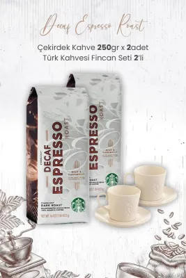 Decaf Espresso Roast Çekirdek Kahve 250 gr x 2 Adet ve Türk Kahvesi Fincan Seti 2'li