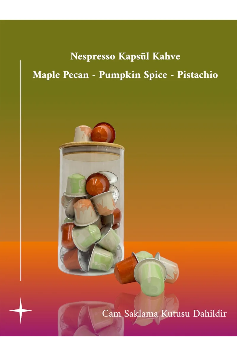Özel Tatlar Serisi Maple Pecan - Pumpkin - Pistachio Kapsül Kahve 30lu