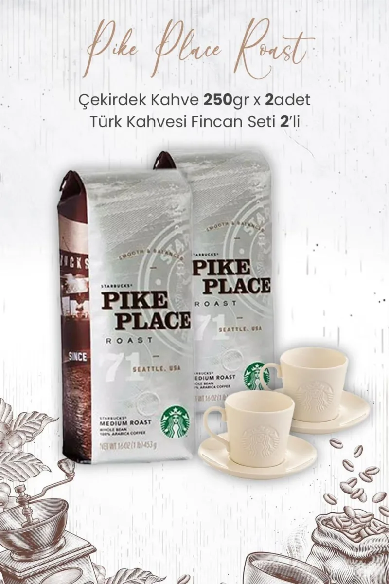 Pike Place Roast Çekirdek Kahve 250 gr x 2 Adet ve Türk Kahvesi Fincan Seti