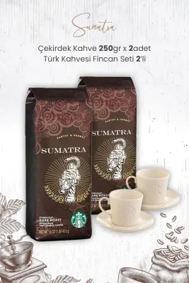 Sumatra Çekirdek Kahve 250 gr x 2 Adet ve Türk Kahvesi Fincan Seti 2'li