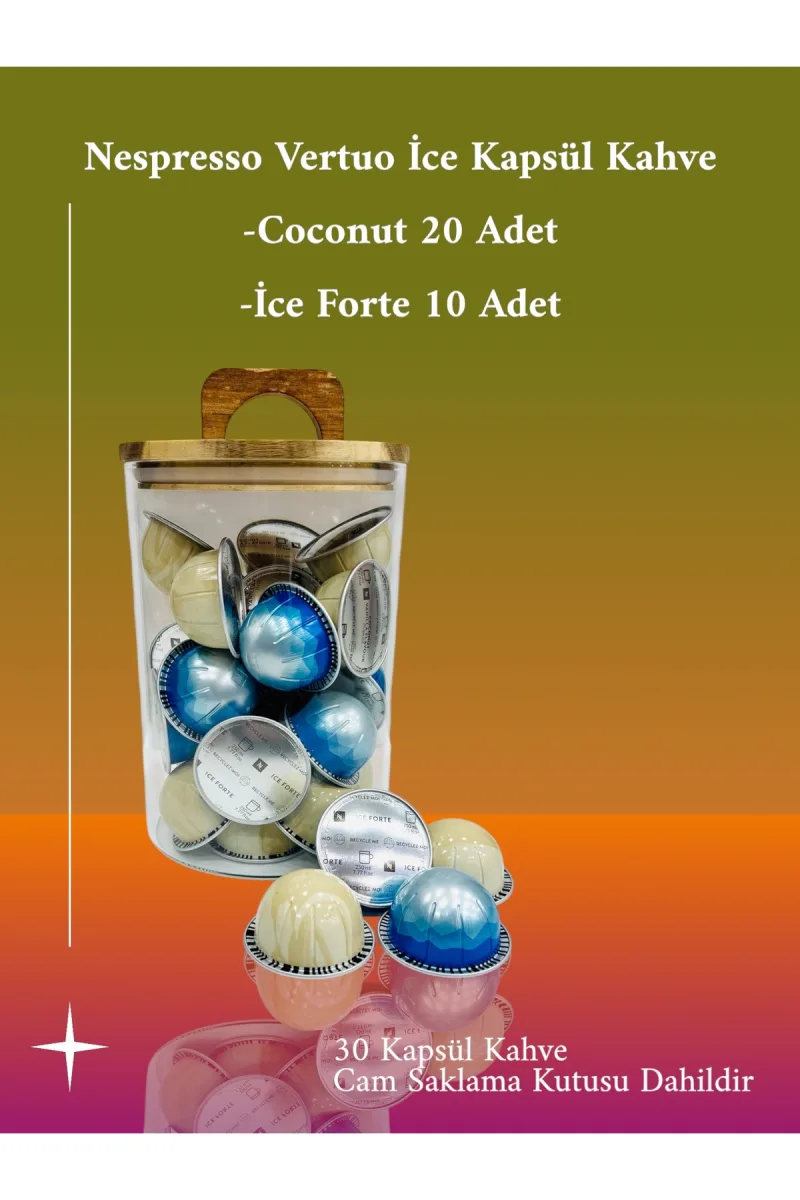 Vertuo İce Kapsül Kahve 30 lu (COCONUT - İCE FORTE) + Cam Saklama Kutusu Hediyeli